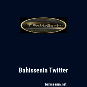 Bahissenin Twitter